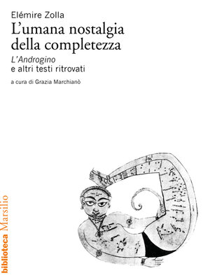 cover image of L'umana nostalgia della completezza